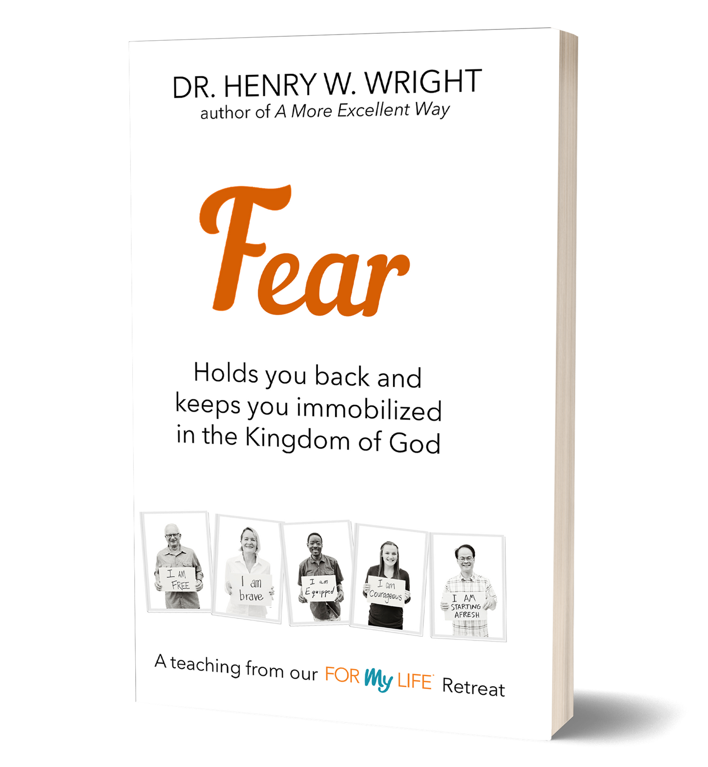 Fear by Dr. Henry W. Wright