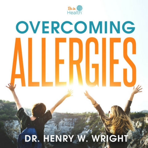 Overcoming Allergies – Be In Health® Resource Center