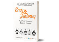 Envy & Jealousy by Dr. Henry W. Wright