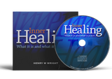 Inner Healing: What It Is & What It Is Not by Dr. Henry W. Wright