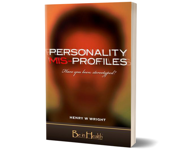 Personality Mis-Profiles by Dr. Henry W. Wright