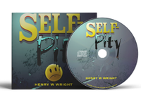 Self- Pity