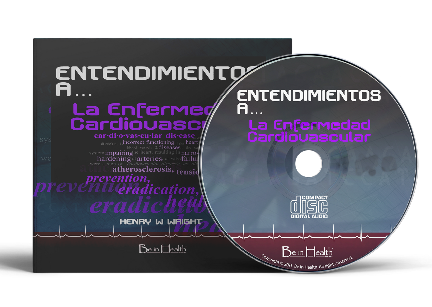Entendimientos a las Enfermedades Cardiovasculares por Dr. Henry W. Wright