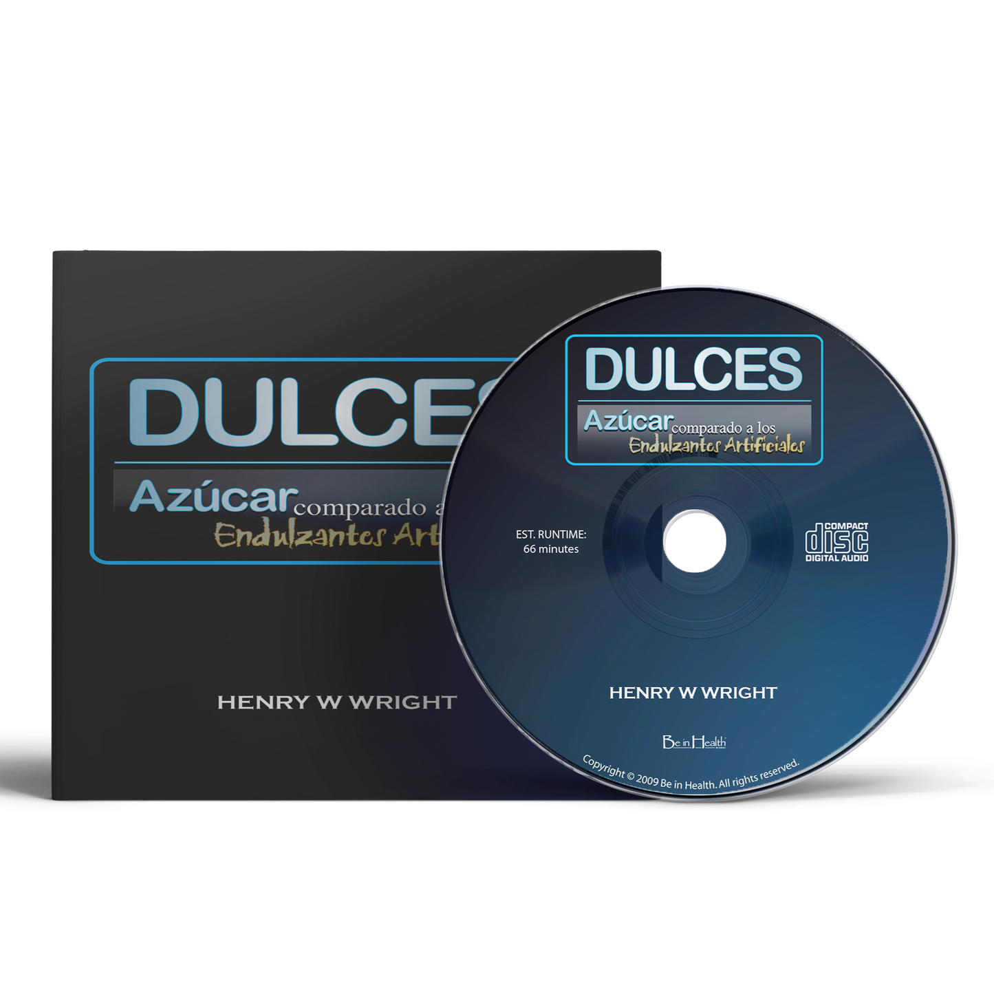 DULCES: Azúcar comparado a los Endulzantes Artificiales por Dr. Henry W. Wright