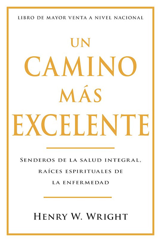 Un Camino Mas Excelente