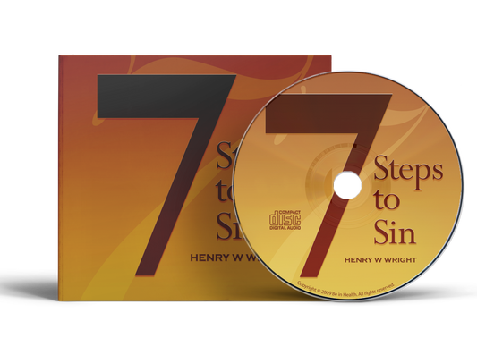 7 Steps to Sin by Dr. Henry W. Wright