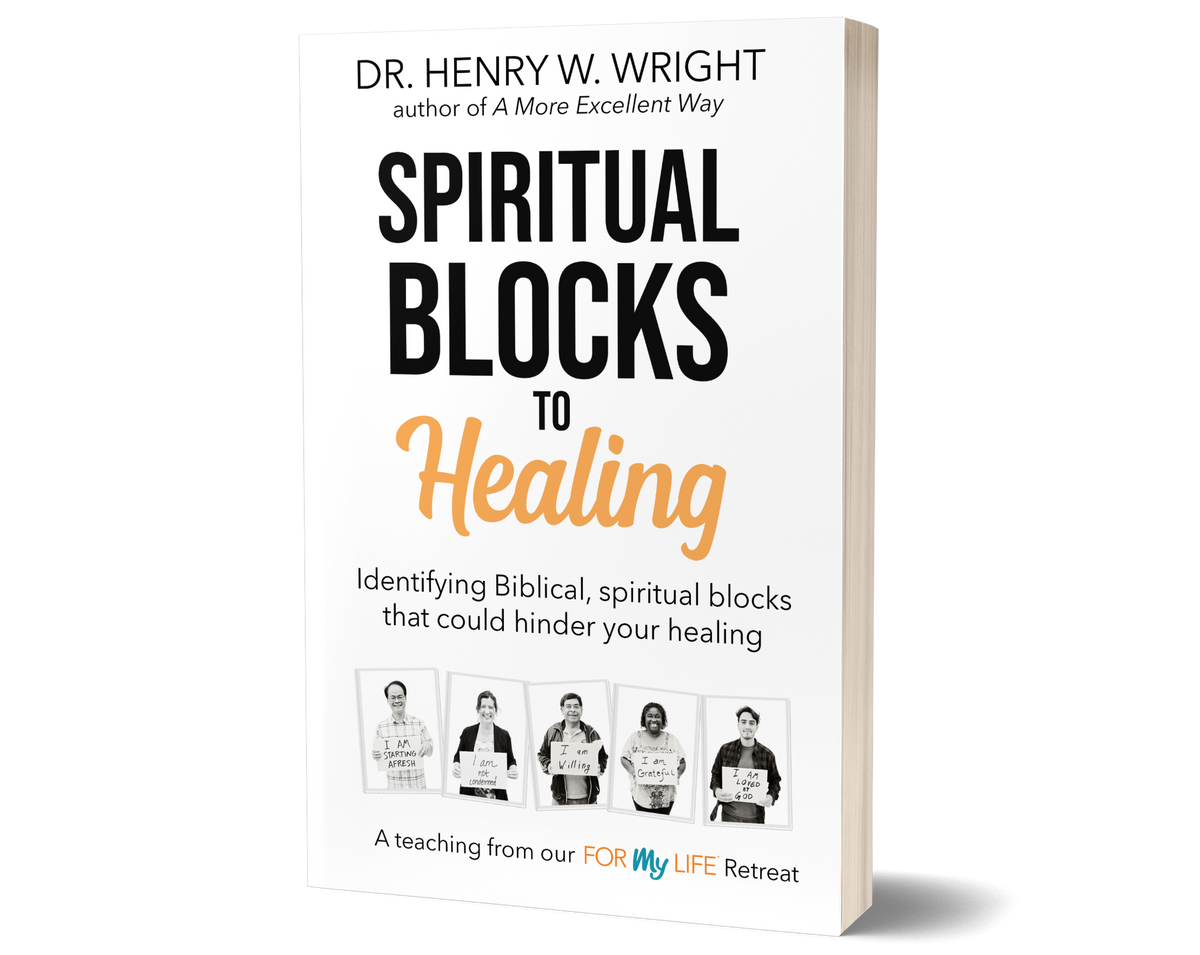 Spiritual Blocks to Healing book by Dr. Henry W. Wright – Be in Health ...