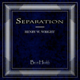 Separation CD by Dr. Henry W. Wright