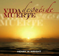 Vida Después de Muerte CD por Dr.  Henry W. Wright