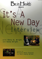 It's a New Day Interview DVD with Dr.Henry & Donna Wright