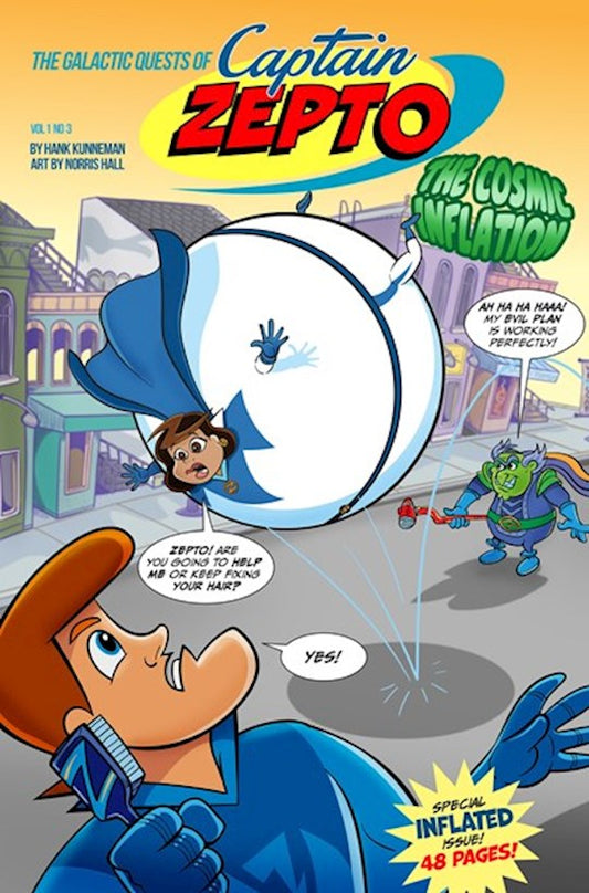 The Galactic Quests Of Captain Zepto: Issue 3