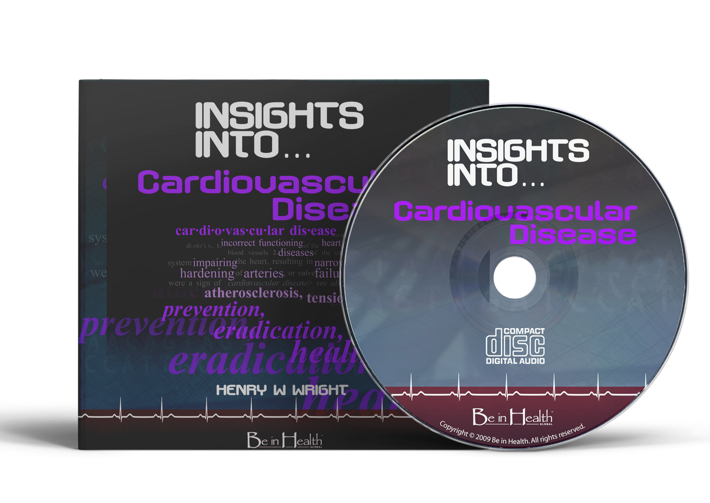 Insights into Cardiovascular Disease by Dr. Henry W. Wright