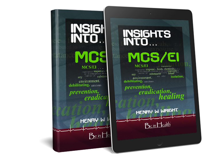 Insights into Multiple Chemical Sensitivities  by Dr. Henry W. Wright