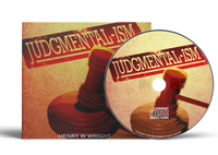 Judgmentalism by Dr. Henry W. Wright