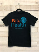 Be In Health Cotton T-Shirt - Tan, Blue, Pink or Black *CLEARANCE SALE!*