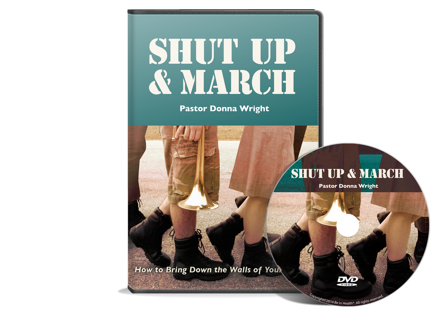 Shut Up and March by  Donna Wright