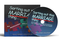 Sorting Out This Marriage Thing CD by Dr. Henry & Donna Wright
