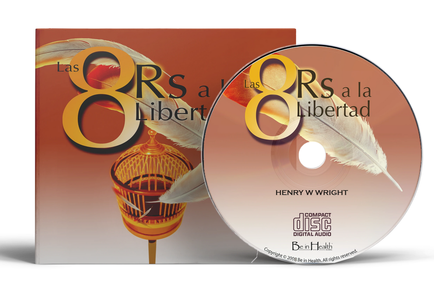 Las 8 R's a la Libertad  por Dr. Henry W. Wright