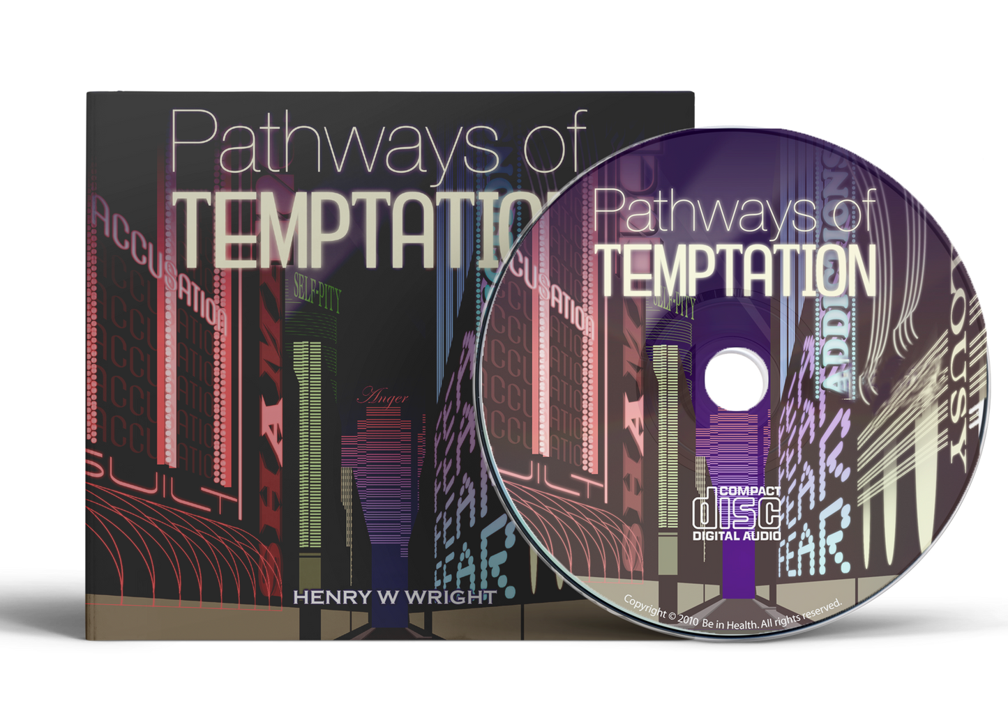 Pathways of Temptation by Dr. Henry W. Wright