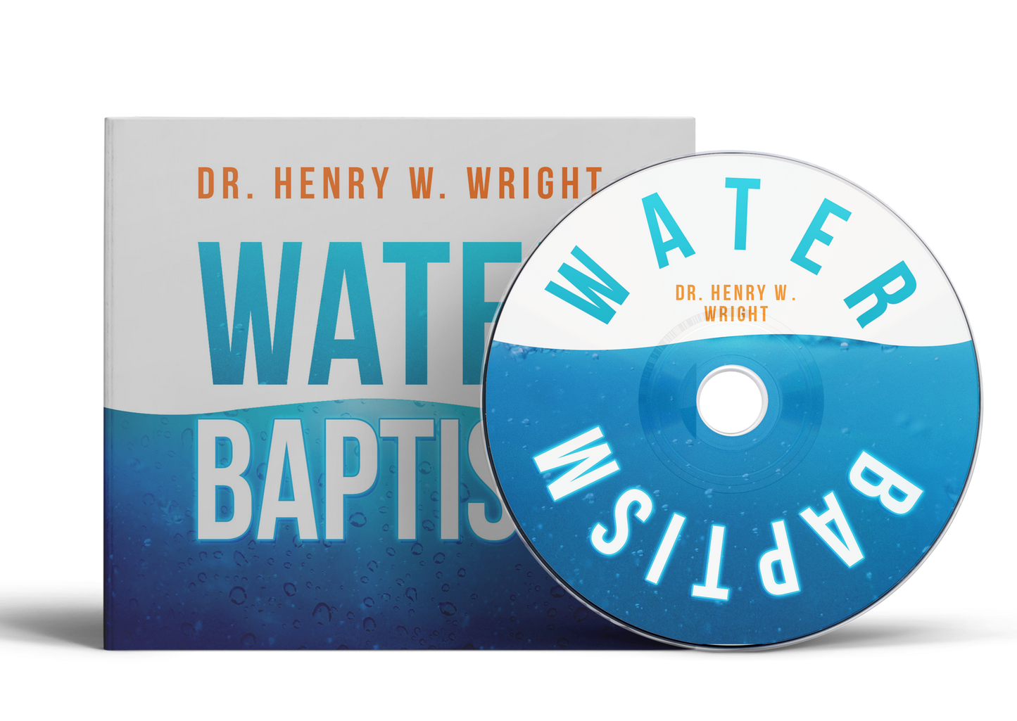 Water Baptism by Dr. Henry W. Wright