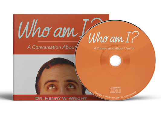 Who Am I? by Dr. Henry W. Wright