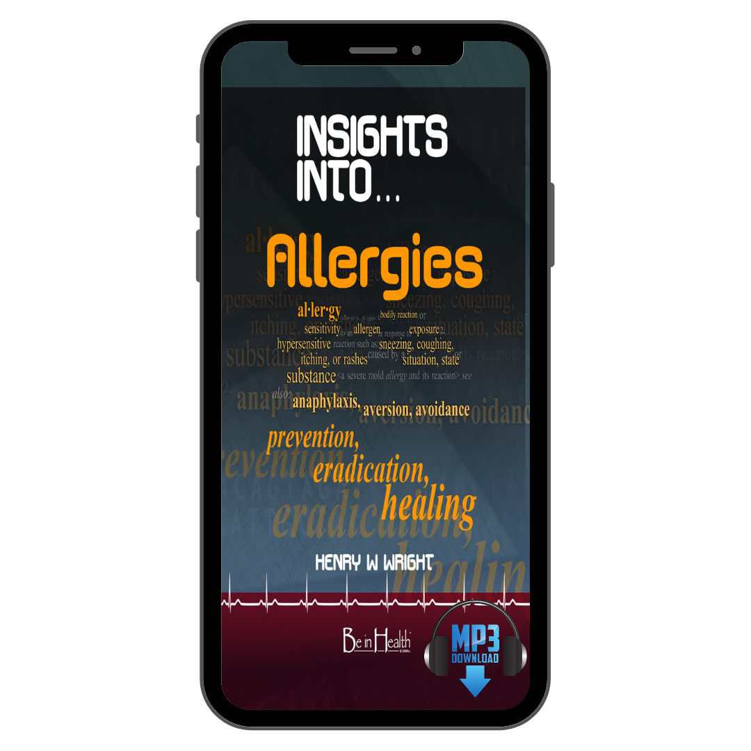 Biblical Insights into Allergies by Dr. Henry W. Wright