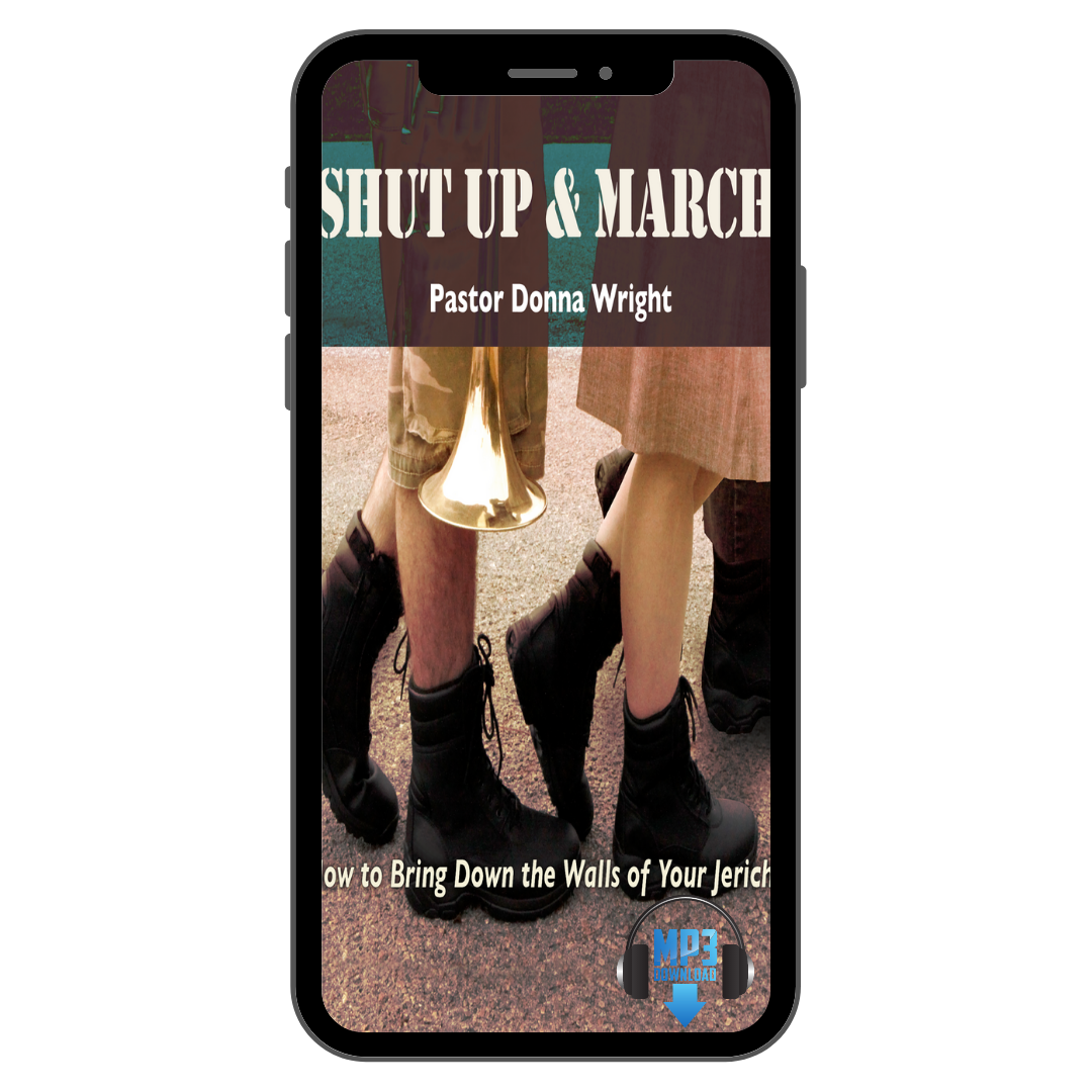 Shut Up and March by  Donna Wright